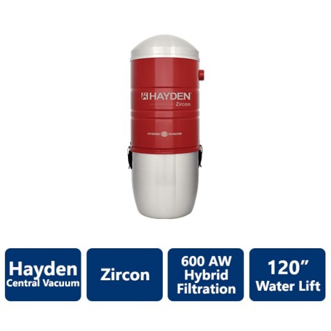 600 AW Zircon Hayden Hybrid Filtration Central Vacuum